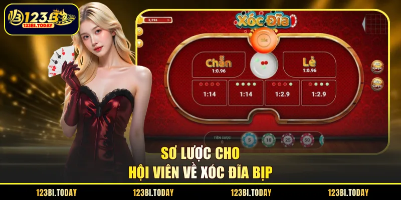 Sơ lược cho hội viên về xóc đĩa bịp